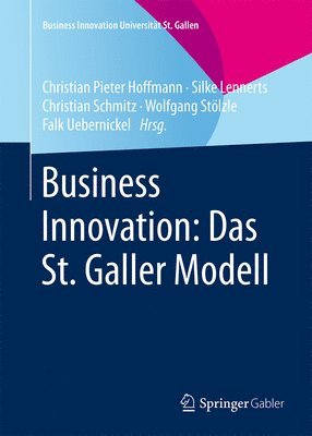 Business Innovation: Das St. Galler Modell 1