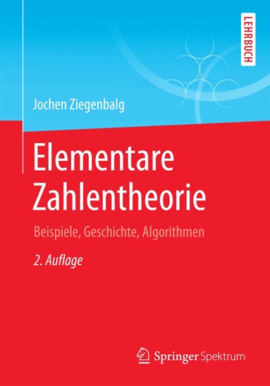 Jochen Ziegenbalg - Elementare Zahlentheorie, Häftad