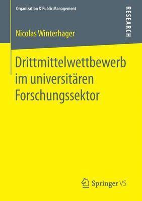 bokomslag Drittmittelwettbewerb im universitren Forschungssektor