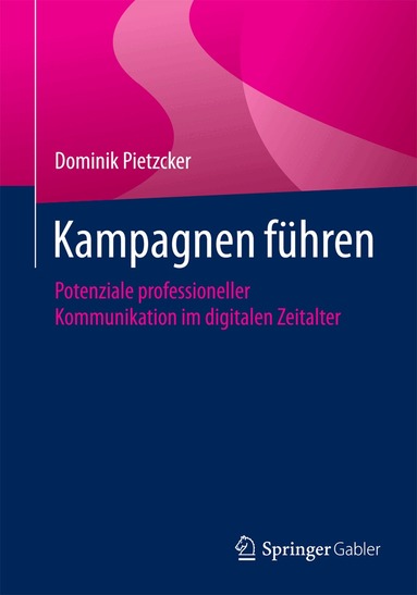 Dominik Pietzcker - Kampagnen führen, Häftad