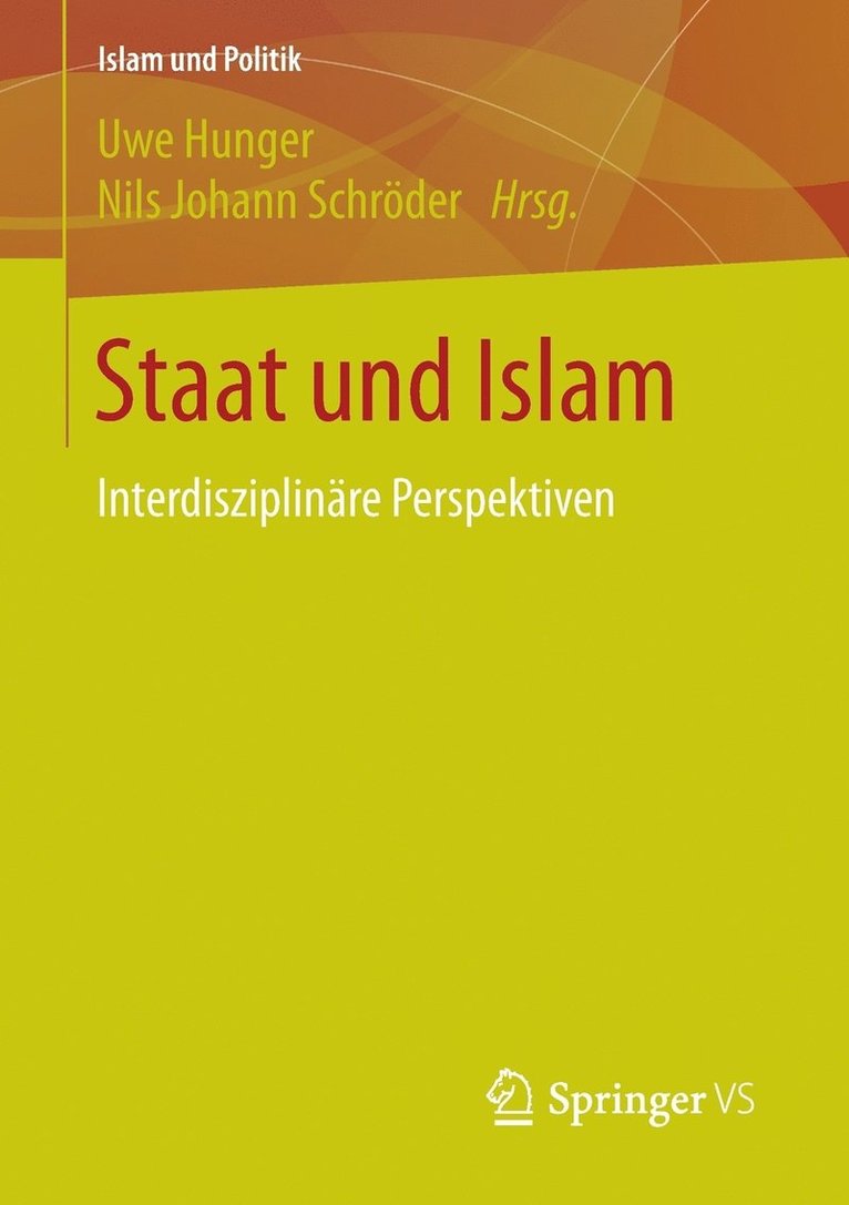 Uwe Hunger, Nils Johann Schröder - Staat und Islam, Häftad