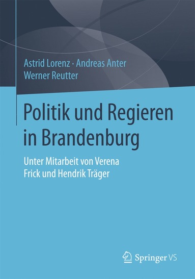 bokomslag Politik und Regieren in Brandenburg