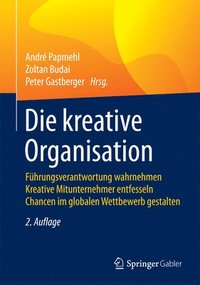 bokomslag Die kreative Organisation