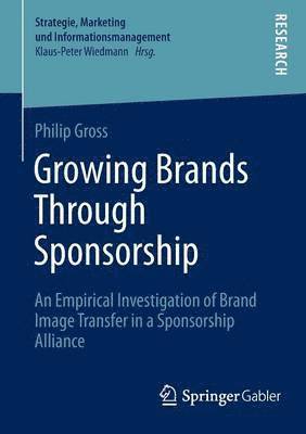 Growing Brands Through Sponsorship 1