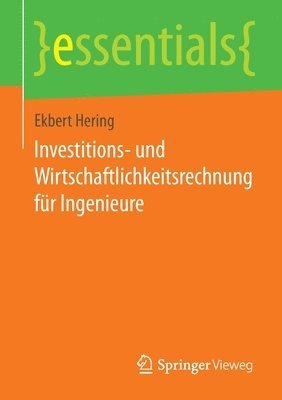 bokomslag Investitions- und Wirtschaftlichkeitsrechnung fr Ingenieure