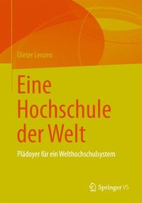 bokomslag Eine Hochschule der Welt