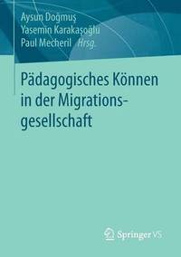 bokomslag Pdagogisches Knnen in der Migrationsgesellschaft