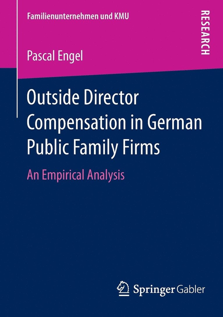 Outside Director Compensation in German Public Family Firms 1