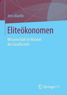 Jens Maeße - Eliteökonomen, Häftad