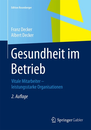 Franz Decker, Albert Decker - Gesundheit im Betrieb, Häftad