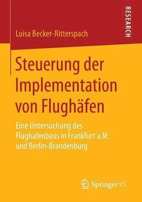 bokomslag Steuerung der Implementation von Flughfen