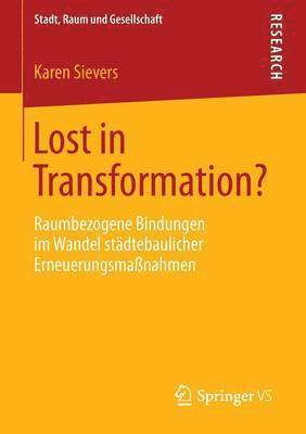 Lost in Transformation? 1