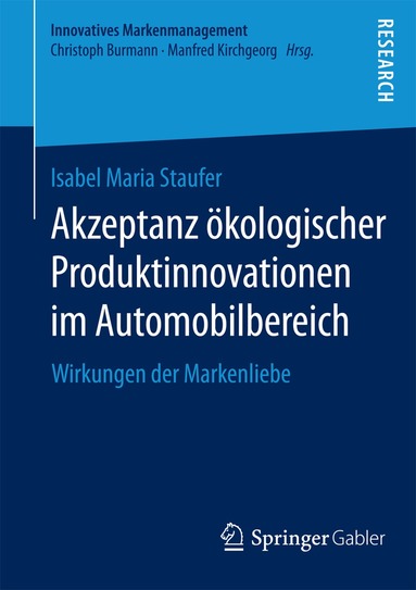 Isabel Maria Staufer - Akzeptanz ökologischer Produktinnovationen im Automobilbereich, Häftad