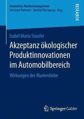 bokomslag Akzeptanz kologischer Produktinnovationen im Automobilbereich