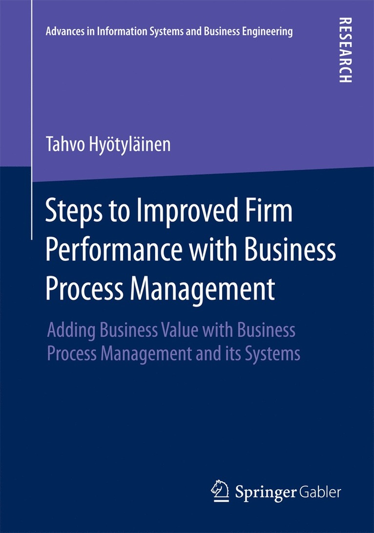 Steps to Improved Firm Performance with Business Process Management