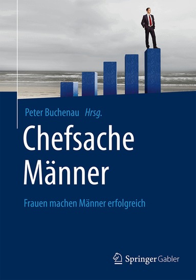 Peter Buchenau - Chefsache Männer, Inbunden