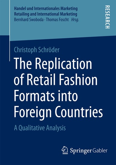 Christoph Schröder - Replication of Retail Fashion Formats into Foreign Countries, Häftad