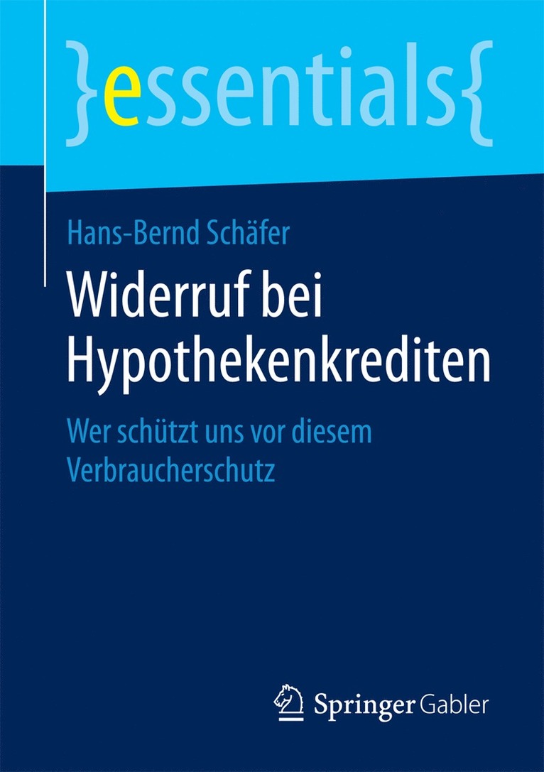 Hans-Bernd Schäfer - Widerruf bei Hypothekenkrediten, Häftad