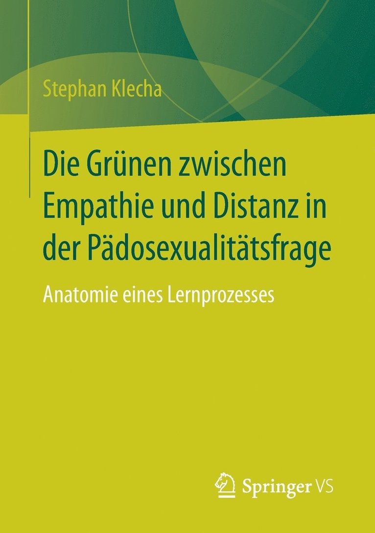 Stephan Klecha - Die Grünen zwischen Empathie und Distanz in der Pädosexualitätsfrage, Häftad