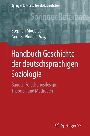 Stephan Moebius, Andrea Ploder - Handbuch Geschichte der deutschsprachigen Soziologie, Inbunden