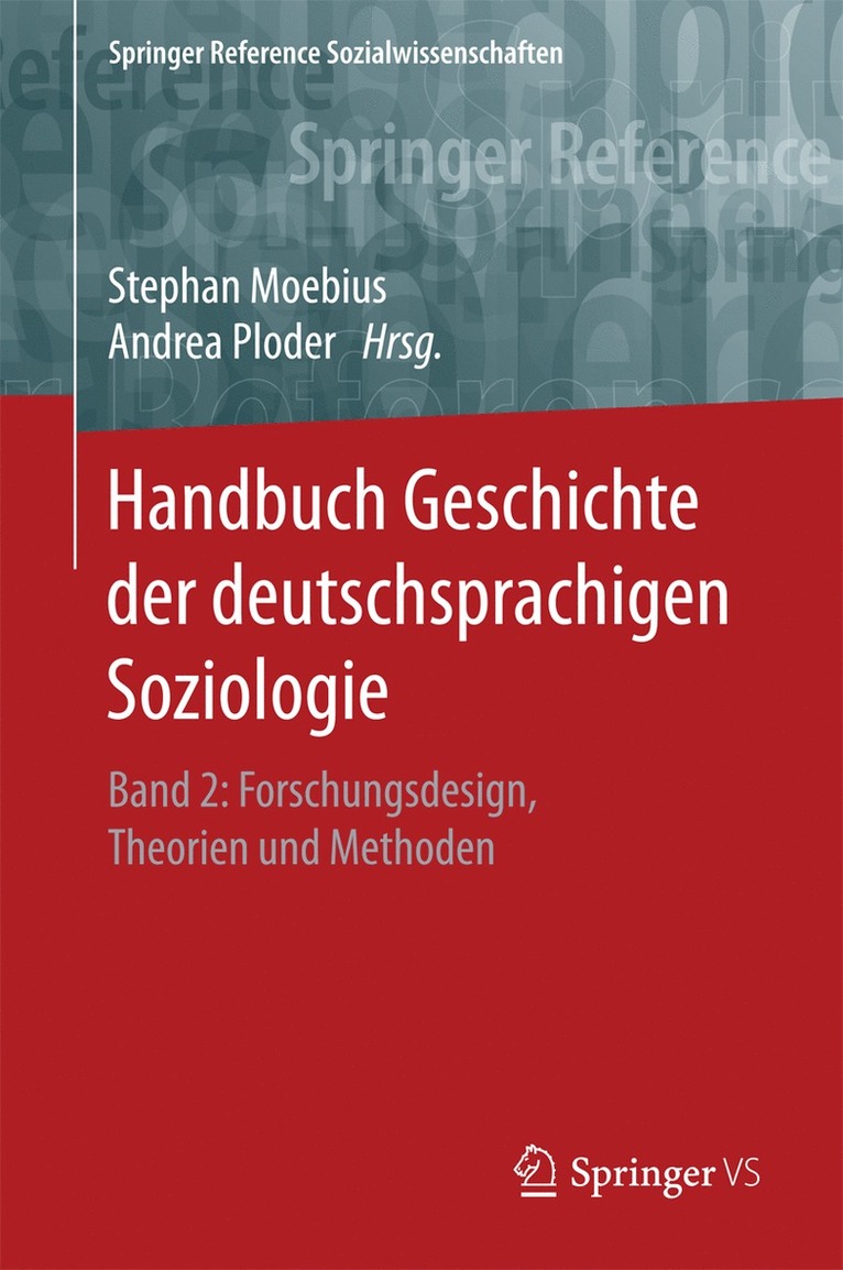 Handbuch Geschichte der deutschsprachigen Soziologie 1