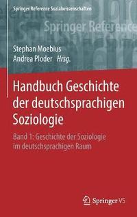 bokomslag Handbuch Geschichte der deutschsprachigen Soziologie