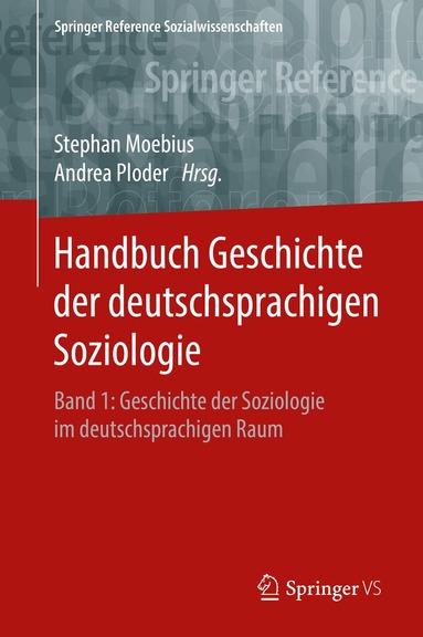 Stephan Moebius, Andrea Ploder - Handbuch Geschichte der deutschsprachigen Soziologie, Inbunden