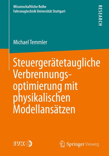 Michael Temmler - Steuergerätetaugliche Verbrennungsoptimierung mit physikalischen Modellansätzen, Häftad