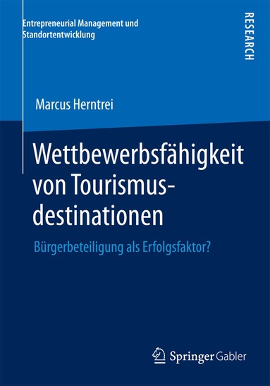 Marcus Herntrei - Wettbewerbsfähigkeit von Tourismusdestinationen, Häftad