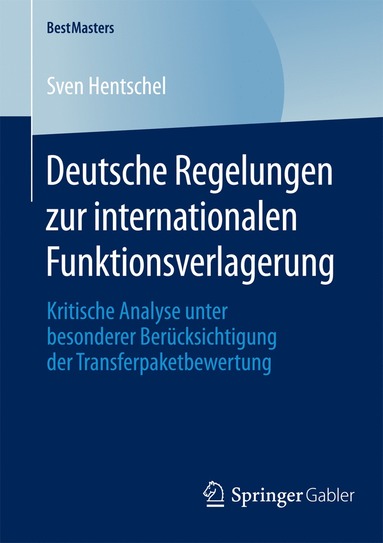 bokomslag Deutsche Regelungen zur internationalen Funktionsverlagerung