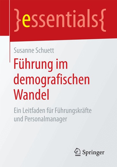 Susanne Schuett - Führung im demografischen Wandel, Häftad