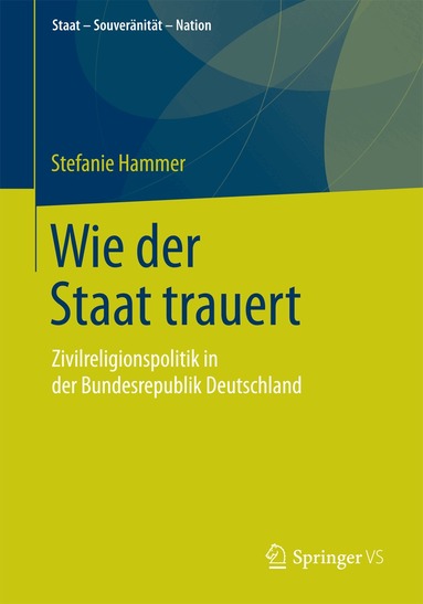 Stefanie Hammer - Wie der Staat trauert, Häftad