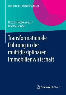 bokomslag Transformationale Fhrung in der multidisziplinren Immobilienwirtschaft