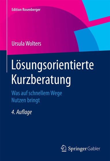 Ursula Wolters - Lösungsorientierte Kurzberatung, Häftad