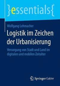 bokomslag Logistik im Zeichen der Urbanisierung