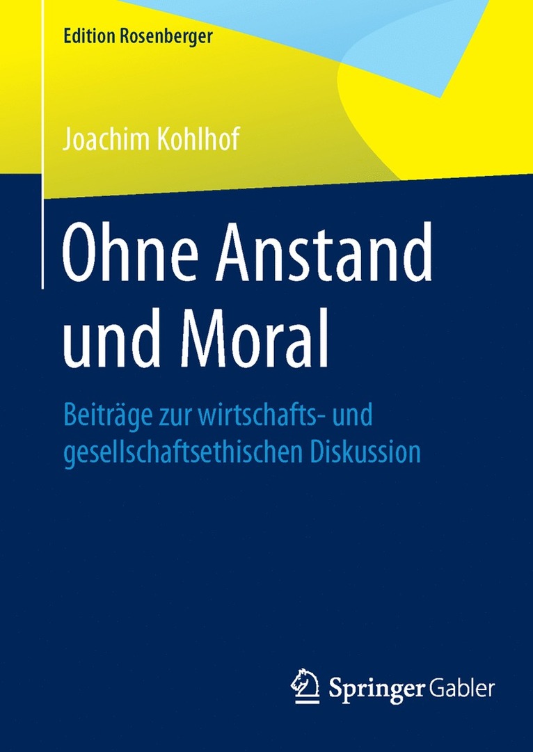 Joachim Kohlhof - Ohne Anstand und Moral, Inbunden