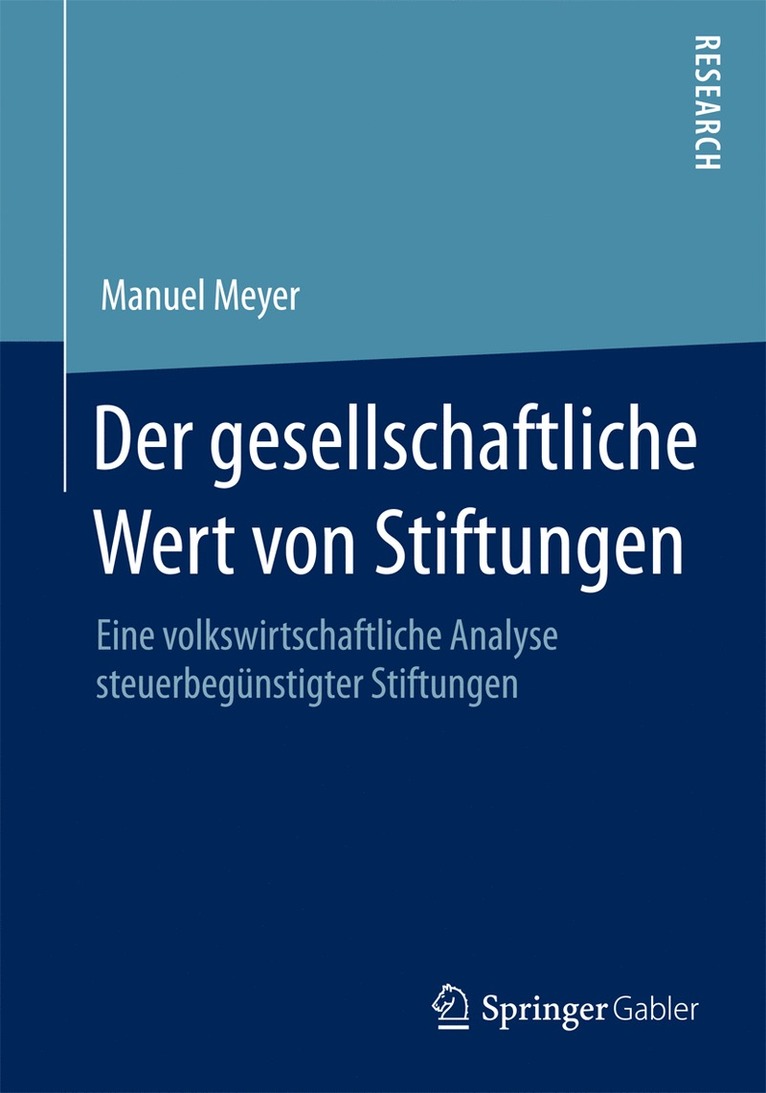 Manuel Meyer - Der gesellschaftliche Wert von Stiftungen, Häftad