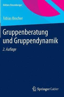 bokomslag Gruppenberatung und Gruppendynamik