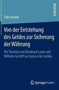 bokomslag Von der Entstehung des Geldes zur Sicherung der Währung
