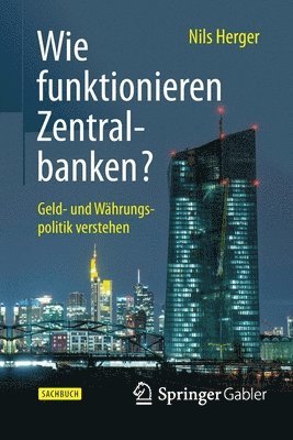 Wie funktionieren Zentralbanken? 1