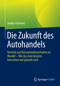 bokomslag Die Zukunft des Autohandels