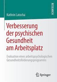 bokomslag Verbesserung der psychischen Gesundheit am Arbeitsplatz