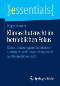 bokomslag Klimaschutzrecht im betrieblichen Fokus