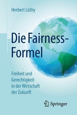 Herbert Lüthy - Die Fairness-Formel, Häftad