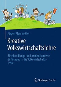 bokomslag Kreative Volkswirtschaftslehre