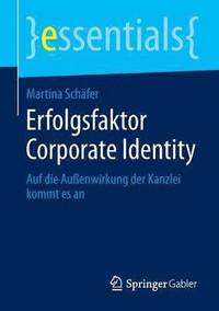 bokomslag Erfolgsfaktor Corporate Identity
