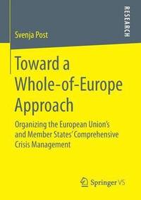 bokomslag Toward a Whole-of-Europe Approach