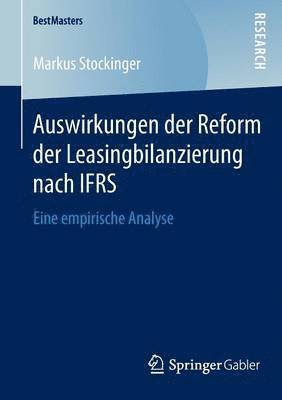 bokomslag Auswirkungen der Reform der Leasingbilanzierung nach IFRS