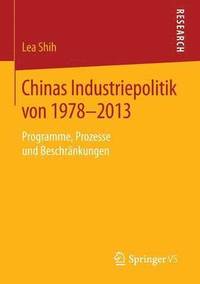 bokomslag Chinas Industriepolitik von 1978-2013