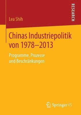 Chinas Industriepolitik von 1978-2013 1